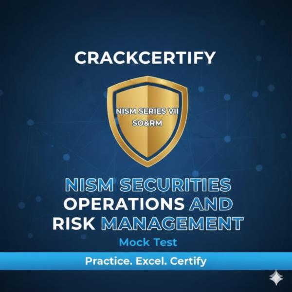 Fbc Risk Management NISM Series VII – Securities Operations & Risk Management (SORM) Mock ...